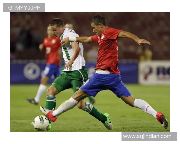 俄罗斯与塞尔维亚足球直播精彩对决全程回顾与分析 俄罗斯与塞尔维亚足球直播精彩对决全程回顾与分析