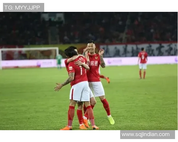 恒大与长春亚泰全场激战回顾球迷热情高涨精彩瞬间不容错过